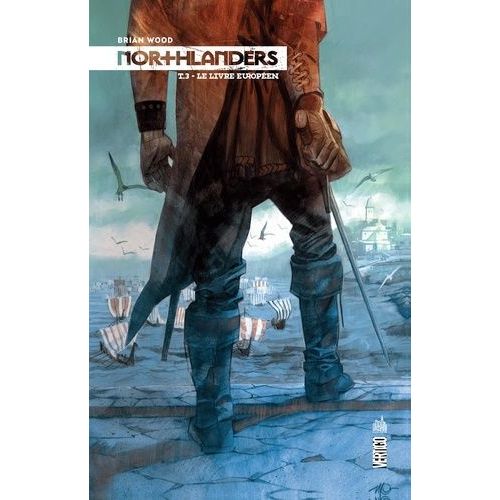 Northlanders - Tome 3 - Le Livre Européen