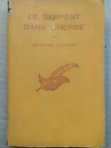 Le Serpent Dans L'herbe Le Masque