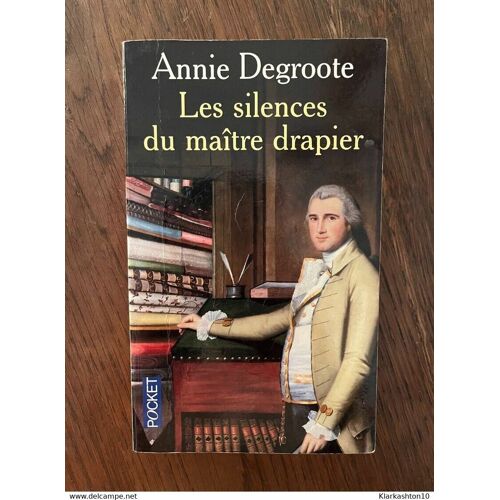 Les Silences Du Maitre Drapier Pocket 2004