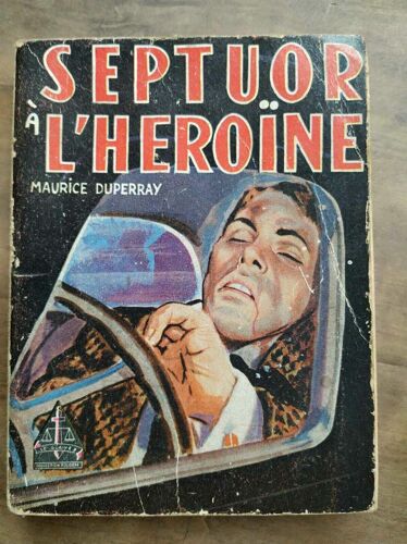 Septuor À L'héroïne Le Glaive