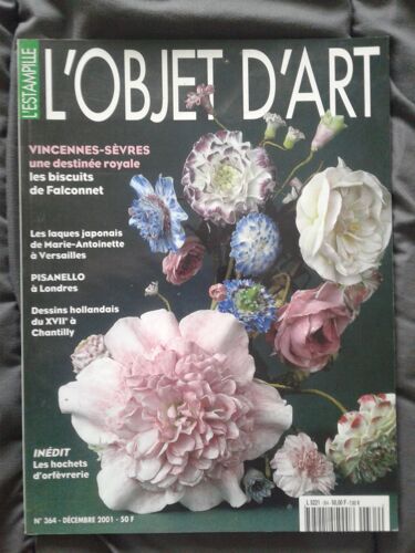 L'estampille L' Objet D'art N° 364 / Décembre 2003 - Vincennes Sèvres Une Destinée Royale - Les Laques Japonais De Marie-Antoinette À Versailles - Pisanello À Londres - Les Hochets D'orfèvrerie