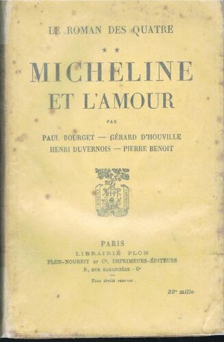 Le Roman Des Quatre. Tome 2 : Micheline Et L'amour