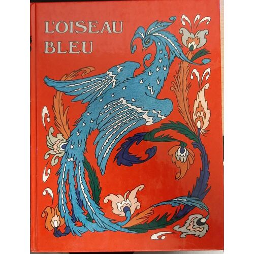 L' Oiseau Bleu .Contes Des Peuples De L'urss