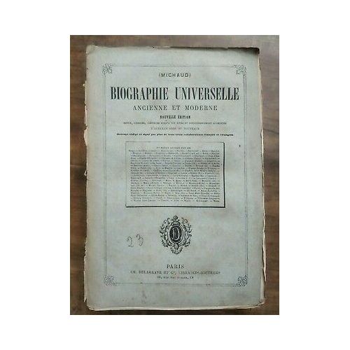 Biographie Universelle - Ancienne Et Moderne Tome 23 Et Cie