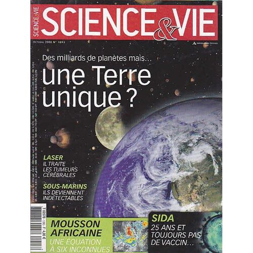 Science Et Vie N 1093 Une Terre Unique ?