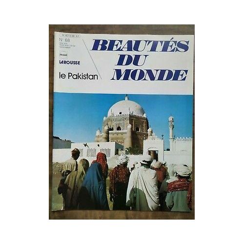 Beautés Du Monde - Le Pakistan Nº68 Larousse