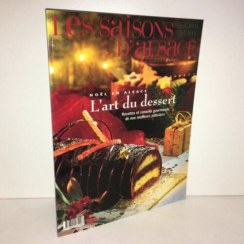 Les Saisons D'alsace Hors Série 2004 2005 Noel En Alsace L'art Du Dessert