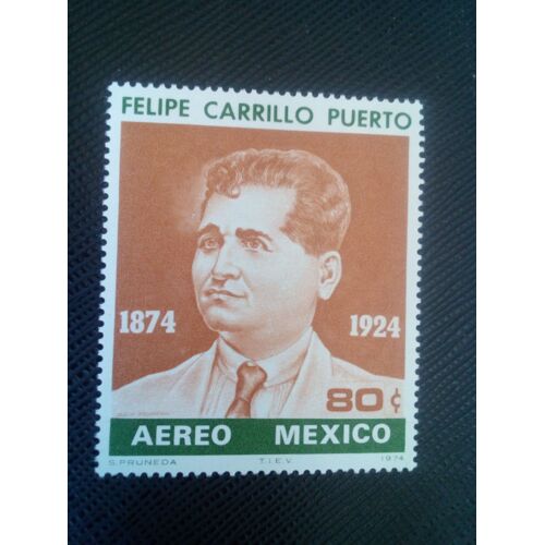 Timbre Mexique Y T Pa 371 100e Anniversaire De La Naissance De Felipe Carrillo Puerto 1974 ( 040507 )
