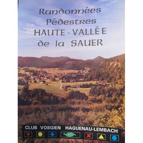 Randonnées Pédestres - Haute-Vallée De La Sauer