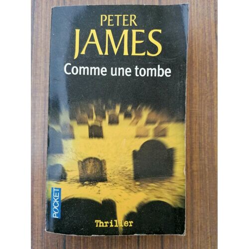 Peter James Comme Une Tombe Thriller Pocket