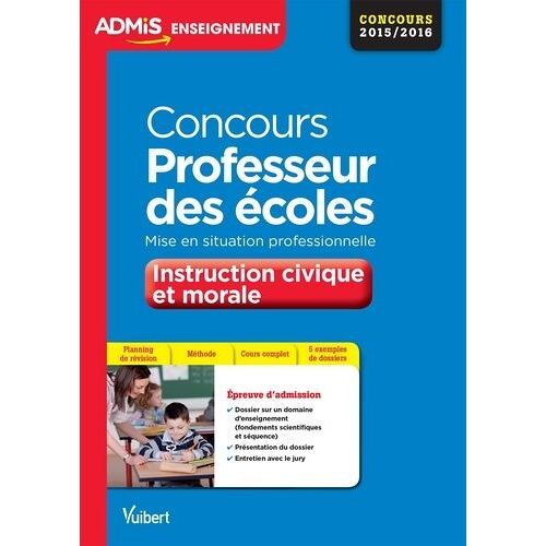Concours Professeur Des Écoles Instruction Civique Et Morale - Mise En Situation Professionnelle, Crpe 2015-2016