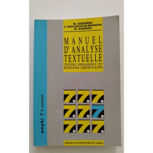 Manuel D'analyse Textuelle Textes Espagnol Et Hispano-Américains