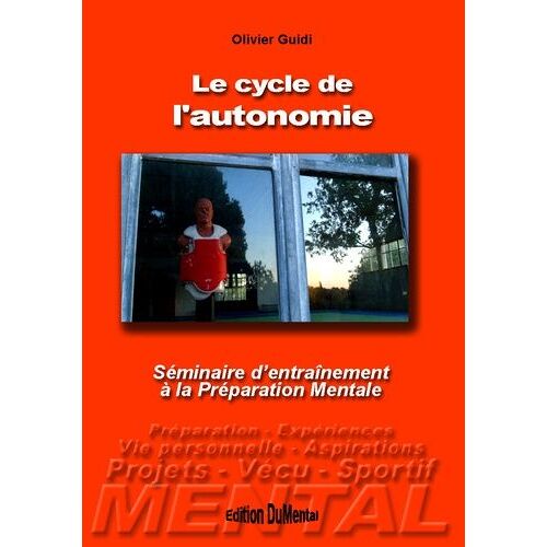 Le Cycle De L'autonomie