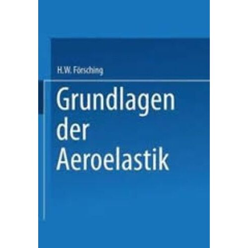 Grundlagen Der Aeroelastik