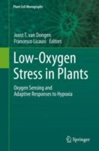 Low-Oxygen Stress In Plants