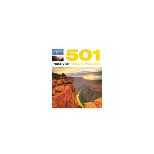 Brown, D: 501 Must-Visit Natural Wonders