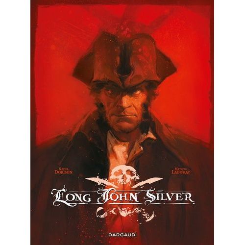 Long John Silver - Intégrale