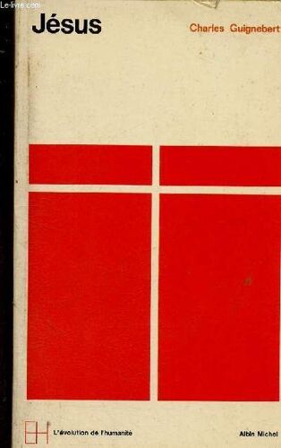 Jésus (Collection L Évolution De L Humanité)
