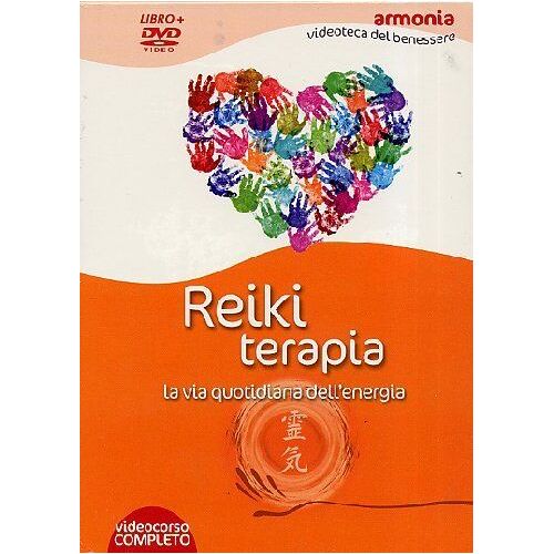 Reiki Terapia. La Via Quotidiana Dell'energia