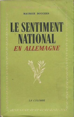 Le Sentiment National En Allemagne La Colombe 1947