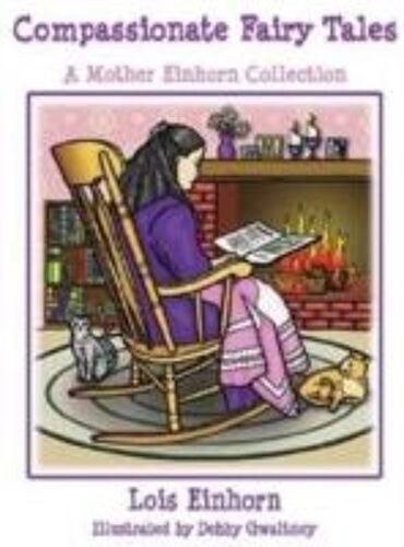 Compassionate Fairy Tales