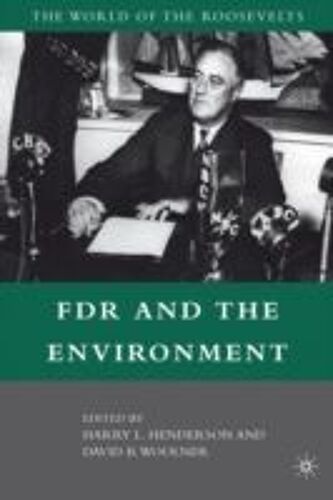 Fdr And The Environment