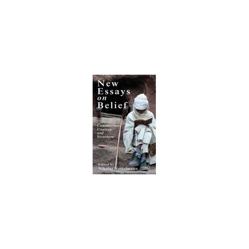 New Essays On Belief
