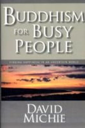 Buddhism For Busy People