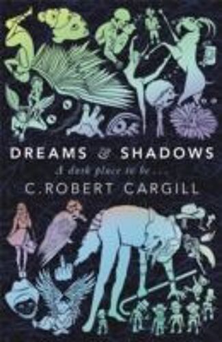 Dreams And Shadows