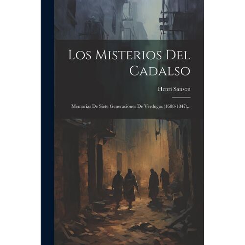 Los Misterios Del Cadalso
