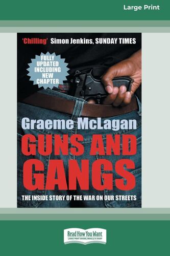 Guns And Gangs