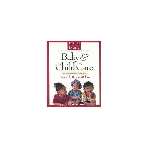 Complete Book Of Baby & Child Care