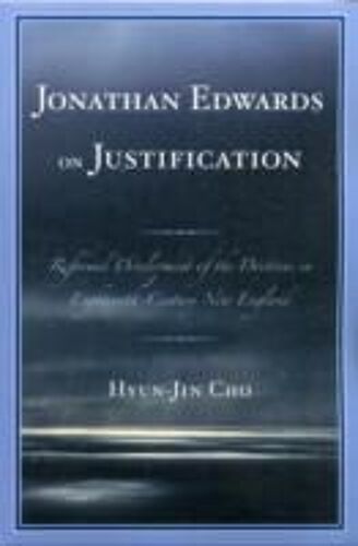 Jonathan Edwards On Justification