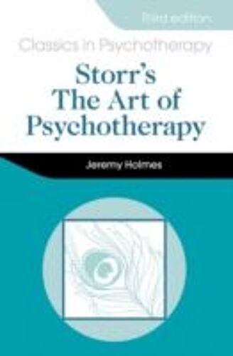 Storr's Art Of Psychotherapy 3e