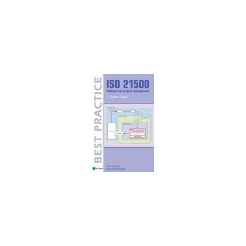 Iso 21500 Guidance On Project Management - A Pocket Guide