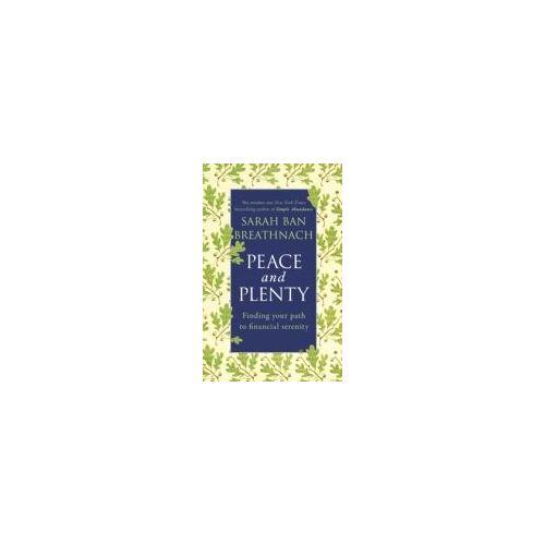 Breathnach, S: Peace And Plenty