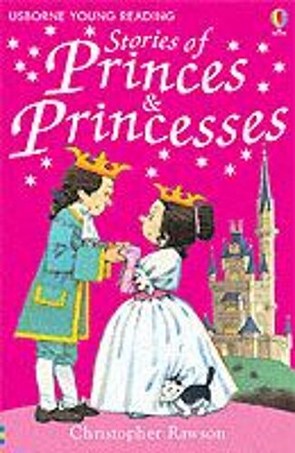 Young Reading: Stories Of Princes And Princesses