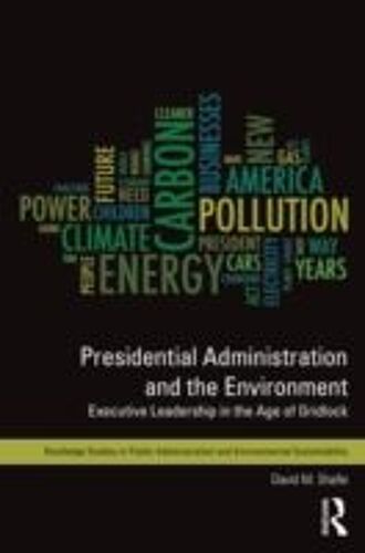 Presidential Administration And The Environment
