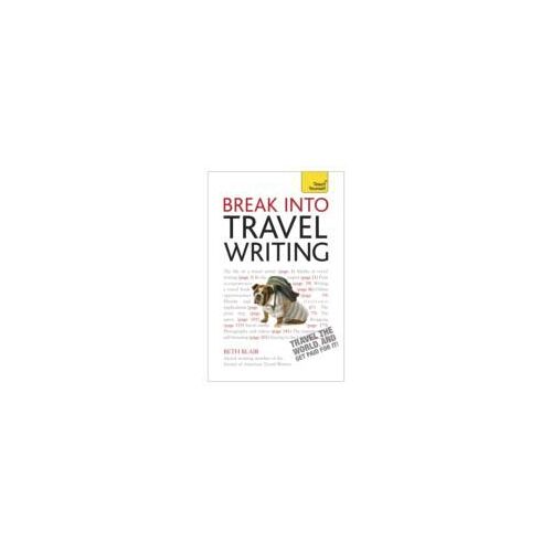 Break Into Travel Writing