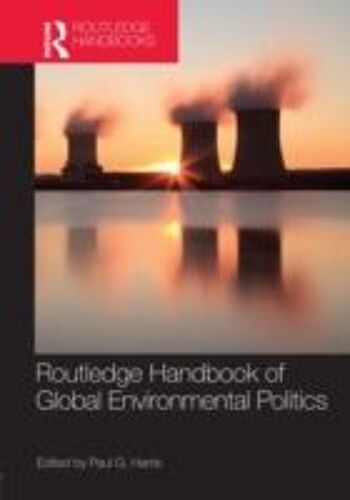 Routledge Handbook Of Global Environmental Politics