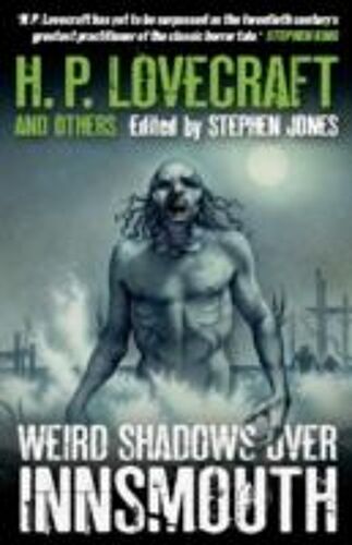Weird Shadows Over Innsmouth
