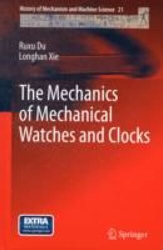 The Mechanics Of Mechanical Watches And Clocks