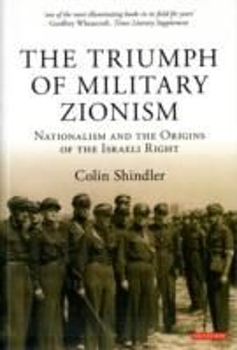 The Triumph Of Military Zionism