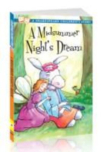 A Midsummer Night's Dream: A Shakespeare Children's Story (Us Edition)