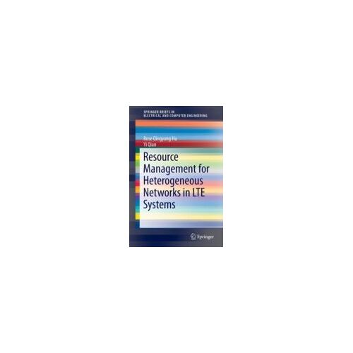 Resource Management For Heterogeneous Networks In Lte Systems