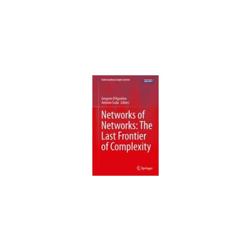Networks Of Networks: The Last Frontier Of Complexity