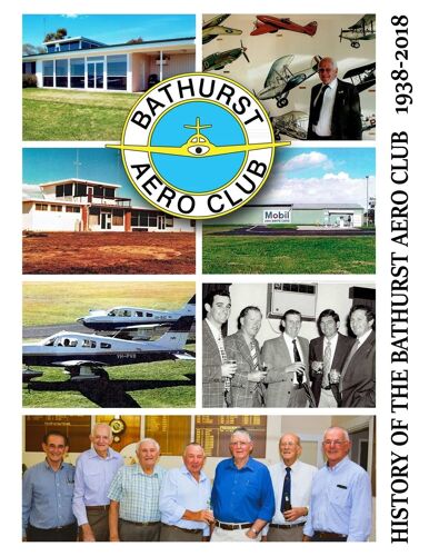 History Of The Bathurst Aero Club 1938-2018 (Full Colour)