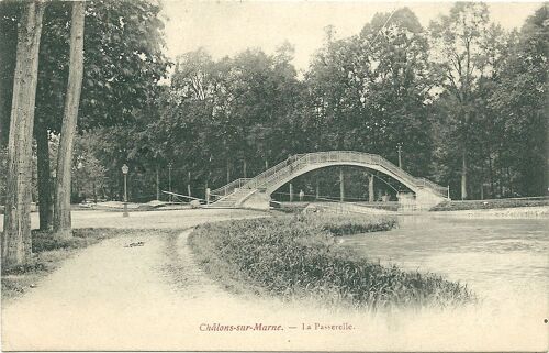 Carte Postale Ancienne, France, Marne ( 51 ), Chalons Sur Marne, La Passerelle