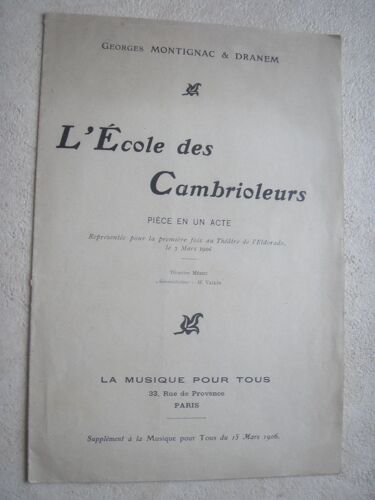 L'école Des Cambrioleurs.  (Pièce En Un Acte)