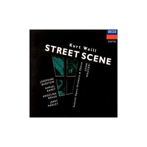 Kurt Weill : Street Scene - An American Opera